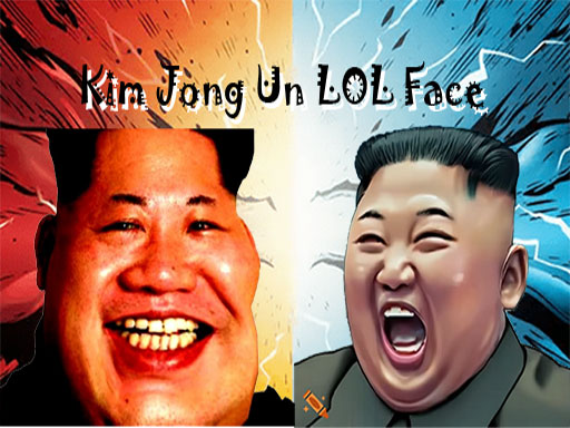 Play Kim Jong Un LOL Face