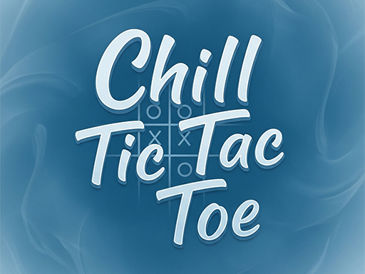 Thumbnail for Chill Tic Tac Toe